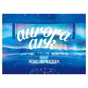 【新古品(未開封)】【BD】BUMP OF CHICKENBUMP OF CHICKEN TOUR 2019 aurora ark TOKYO DOME(通常盤...