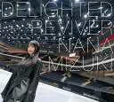 CD / 水樹奈々 / DELIGHTED REVIVER (通常盤) / KICS-4071