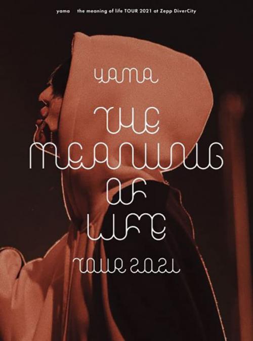 DVD / yama / the meaning of life TOUR 2021 at Zepp DiverCity (本編ディスク+特典ディスク) (初回生産限定盤) / SRBL-2048