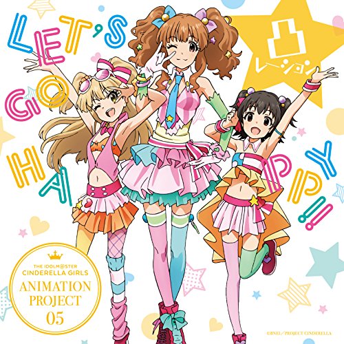 CD / 볼록 / THE IDOLM @ STER CINDERELLA GIRLS ANIMATION PROJECT 05 LET'S GO HAPPY!! / COCC-17025