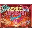 DVD / EXILE ATSUSHI/RED DIAMOND DOGS / EXILE ATSUSHI SPECIAL NIGHT (3DVD CD(スマプラ対応)) / RZBD-77126