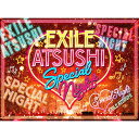 yVÕiiJjzyBDzEXILE ATSUSHI/RED DIcEXILE ATSUSHI SPECIAL NIGHT(Blu-ray Disc) [RZXD-77128]