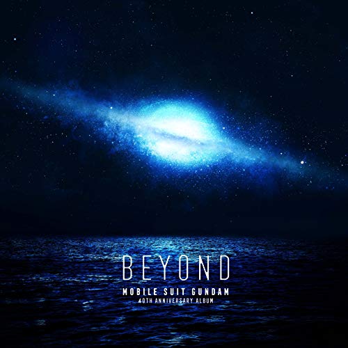 CD / オムニバス / 機動戦士ガンダム 40th Anniversary Album 〜BEYOND〜 (CD+Blu-ray) (初回生産限定盤) / SRML-1011