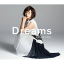 【取寄商品】CD / 安倍なつみ / Dreams / UFCW-1101