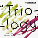 CD / オムニバス / J-WAVE LIVE SUMMER JAM presents ”Trio-logy” (CD DVD) / RZCD-86405