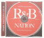 CD/R&B NATION vol.2(ULTRA CLUB MIX) Mixed By DJ NAKKA &SHUZO/DJ NAKKA &SHUZO/NTCD-302