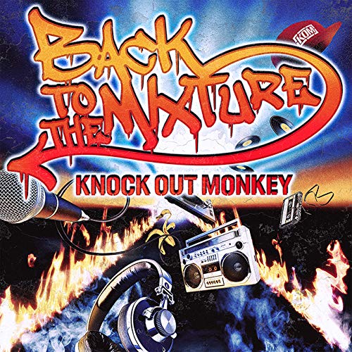 CD/BACK TO THE MIXTURE/KNOCK OUT MONKEY/JBCZ-9081