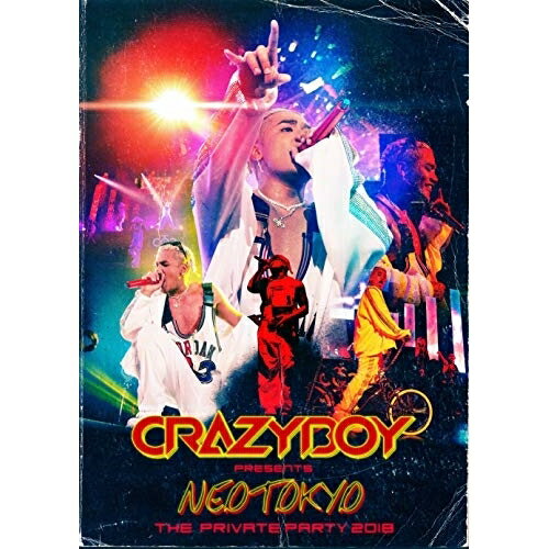 【新古品（未開封）】【BD】CRAZYBOYCRAZYBOY presents NEOTOKYO 〜THE PRIVATE PARTY 2018〜(Blu-ray Disc) [RZXD-86723]