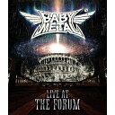 LIVE AT THE FORUM(Blu-ray)BABYMETALベビーメタル べびーめたる　発売日 : 2020年5月13日　種別 : BD　JAN : 4988061781815　商品番号 : TFXQ-78181【収録内容】BD:11.FUTURE METAL2.DA DA DANCE(feat.Tak Matsumoto)3.Megitsune4.Elevator Girl5.Shanti Shanti Shanti6.Kagerou7.Starlight8.Gimme Chocolate!!9.PA PA YA!!(feat.F.HERO)10.Distortion(feat.Alissa White-Gluz)11.KARATE12.Headbangeeeeerrrrr!!!!!13.Road of Resistance14.Shine15.Arkadia