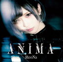 CD / ReoNa / ANIMA (通常盤) / VVCL-1682