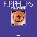 【取寄商品】CD / フリップ・フィリップス / フィリップス・ヘッド +3 (解説付) (完全限定生産盤/通常価格盤) / CDSOL-46813