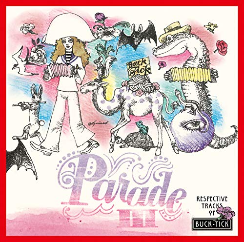 CD / オムニバス / PARADEIII ～RESPECTIVE TRACKS OF BUCK-TICK～ (SHM-CD) (歌詞付) / VICL-70243