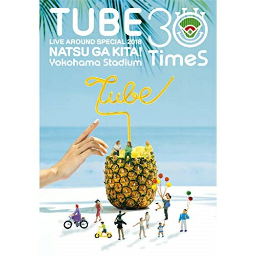 【新古品（未開封）】【DVD】TUBETUBE LIVE AROUND SPECIAL 2018 夏が来た! 〜Yokohama Stadium 30 Times〜 [AIBL-9410]