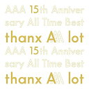 CD / AAA / AAA 15th Anniversary All Time Best -thanx AAA lot- (5CD(スマプラ対応)) (初回生産限定盤)