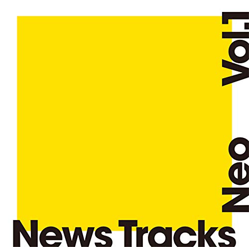 CD / BGV / News Tracks Neo Vol.1 / MUCE-1030