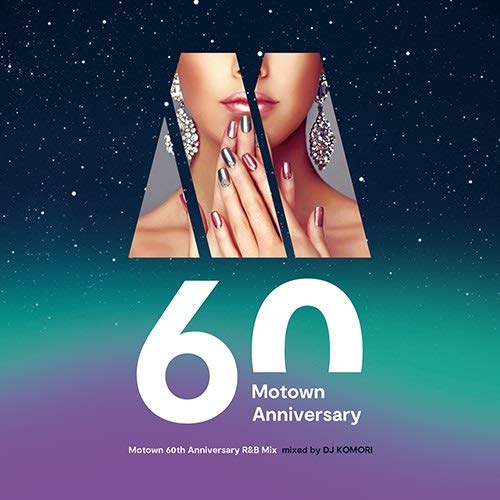 CD / DJ KOMORI / Motown 60th Anniversary R&B Mix mixed by DJ KOMORI / UICZ-1723