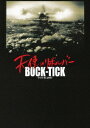 BD / BUCK-TICK / TOUR 2007 天使のリボルバー(Blu-ray) / BVXL-111