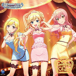 CD / ゲーム・ミュージック / THE IDOLM＠STER CINDERELLA GIRLS STARLIGHT MASTER for the NEXT! 03 Gossip Club / COCC-17703