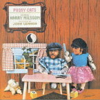 CD / ハリー・ニルソン / プシー・キャッツ45周年記念盤 (Blu-specCD2) (解説歌詞対訳付/紙ジャケット) (完全生産限定盤) / SICP-31333