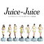 CD / Juice=Juice / ֤ҤȤ줽פä äƤͤ˫Ƥ?/25бʱ (CD+DVD) (SP) / HKCN-50616
