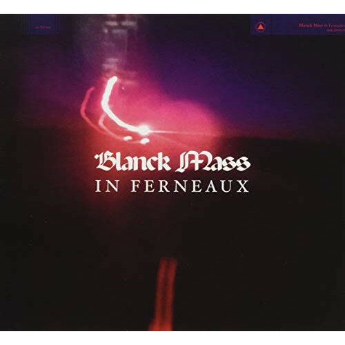 【取寄商品】CD / BLANCK MASS / IN FERNEAUX / SBR-267JCD