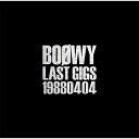 CD / BOOWY / LAST GIGS 19880404 (ライナーノーツ) (通常盤) / UPCY-7572