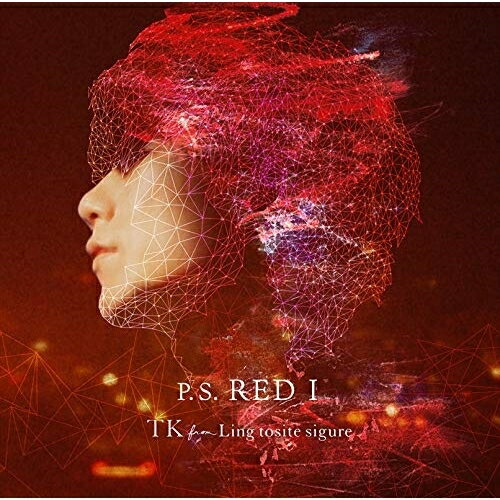 【新古品（未開封）】【CD】TK from 凛として時雨P.S. RED I(通常盤) [AICL-3665]