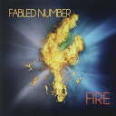 y񏤕izCD / FABLED NUMBER / FIRE / DHRD-9