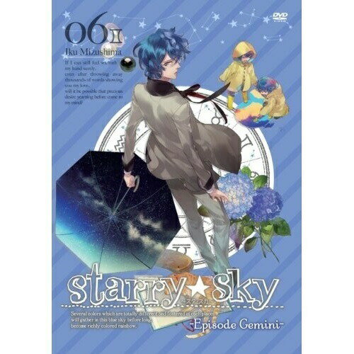 Starry☆Sky vol.6 〜Episode Gemini〜(スペシャルエディション)OVAhoneybee、折笠富美子、緑川光、藤井まき、菊谷知樹　発売日 : 2011年7月21日　種別 : DVD　JAN : 4562207977357　商品番号 : FCBD-6