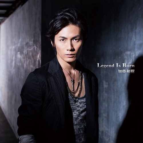 CD / 加藤和樹 / Legend Is Born (A盤) / KDSD-709