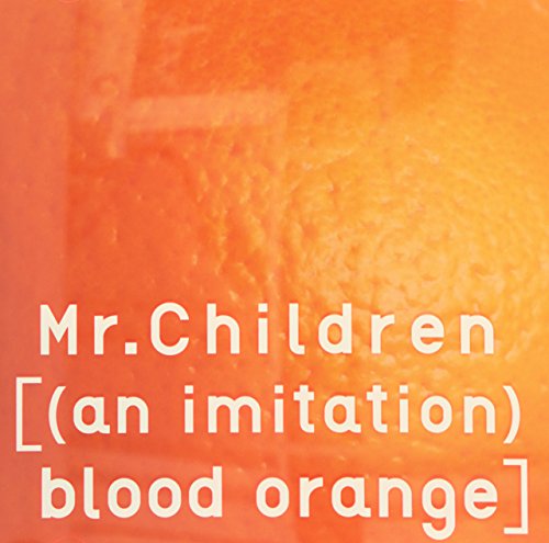 【新古品（未開封）】【CD】Mr.Children[(an imitation) blood orange] [TFCC-86421]