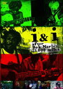 i & i after Bob Marley 21,000 milesマイカル・ローズローズマイカル ろーずまいかる　発売日 : 2009年12月16日　種別 : DVD　JAN : 4515514080531　商品番号 : YZCV-8053