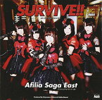 CD / アフィリア・サーガ・イースト / SURVIVE!! (通常盤B) / YZPB-5012