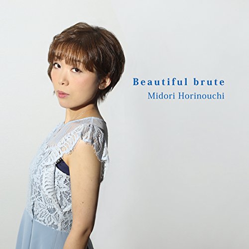 CD/Beautiful brute/夢のマボロシ幻想教/堀之内緑/LCP-1001