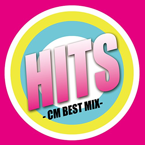 CD/HITS -CM BEST MIX-/オムニバス/PLTP-1003
