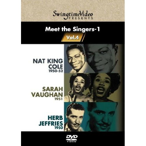 DVD / ナット・キング・コール&トリオ / Meet the Singers-1 魅惑のジャズヴォーカル オール・ザット”SwingtimeVideoJazz” / SVBP-54