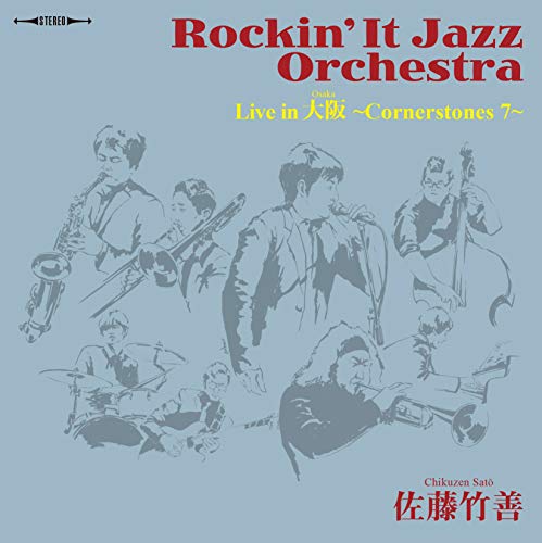 CD / 佐藤竹善 / Rockin' It Jazz Orchestra Live in 大阪 ～Cornerstones 7～ / POCE-12141