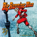 【取寄商品】CD / TJ/椿JAPAN / Big Running Man(ビッグランニングマン)/Only You ～夢の続き～ / BJRY-1