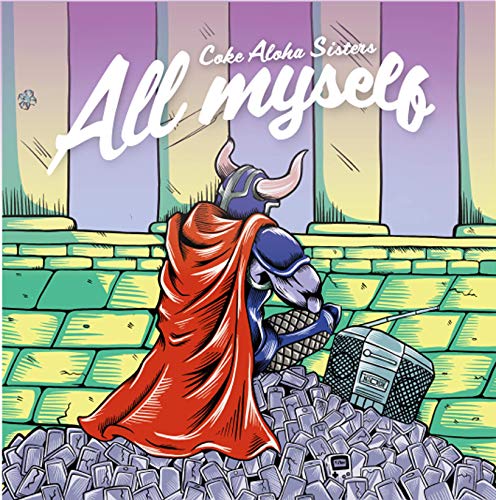 ★CD/ALL MYSELF/COKE ALOHA SISTERS/REBT-15