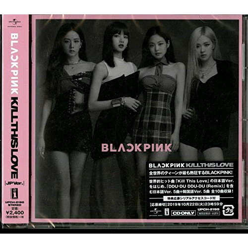 CD / BLACKPINK / KILL THIS LOVE -JP Ver.- (歌詞対訳付) (通常盤) / UPCH-2195