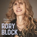 【取寄商品】CD / ローリー・ブロック / プルーヴ・イット・オン・ミー / BSMF-2696
