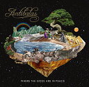 【取寄商品】CD / アンティバラス / ホエア・ザ・ゴッズ・アー・イン・ピース (解説付) / PCD-24668