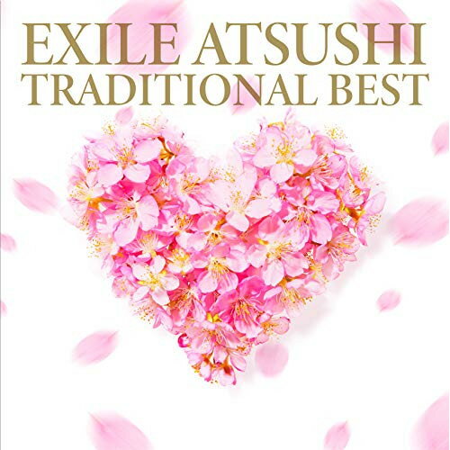 CD / EXILE ATSUSHI / TRADITIONAL BEST (CD DVD) / RZCD-86817