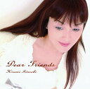 CD / 岩崎宏美 / Dear Friends (SHM-CD) (ライナーノーツ) / TECI-1635