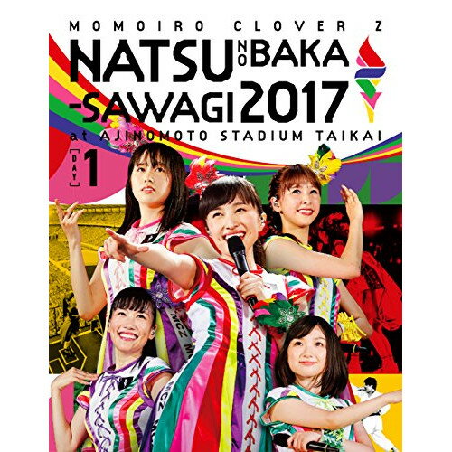 BD / ももいろクローバーZ / ももクロ夏のバカ騒ぎ2017-FIVE THE COLOR Road to 2020- 味の素スタジアム大会 LIVE Blu-ray(Blu-ray) / KIXM-308