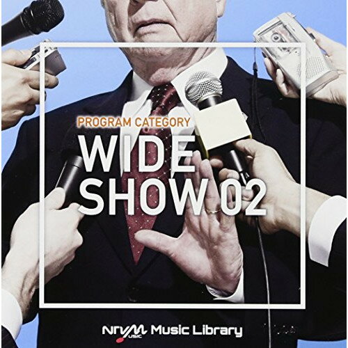 CD / BGV / NTVM Music Library 番組カテゴリー編 ワイドショー02 / VPCD-86141