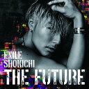 CD / EXILE SHOKICHI / THE FUTURE (CD+Blu-ray+スマプラ) (通常盤) / RZCD-86089