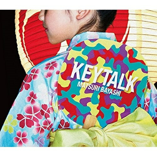 CD / KEYTALK / MATSURI BAYASHI (歌詞付)