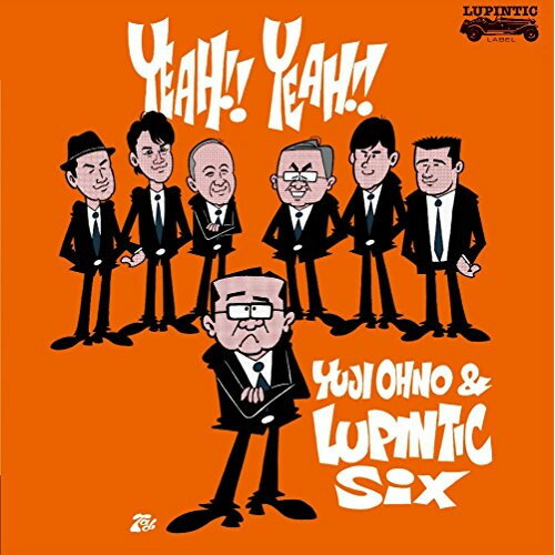 【エントリーでポイント5倍】 CD / Yuji Ohno & Lupintic Six / YEAH!! YEAH!! (Blu-specCD2) (紙ジャケット) / VPCG-83511