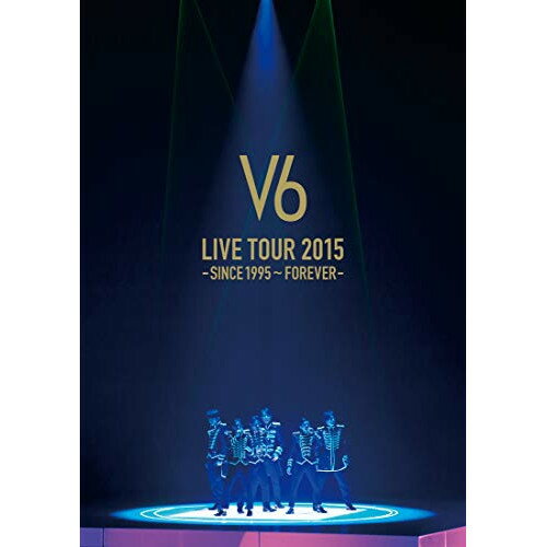 DVD / V6 / LIVE TOUR 2015 -SINCE 1995～FOREVER- / AVBD-92327